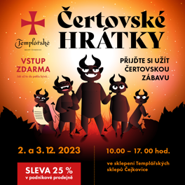 Čertovské hrátky u Templářů